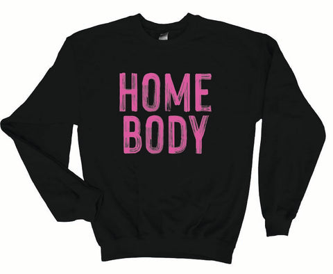 Homebody Sweatshirt – Multiple Color Options