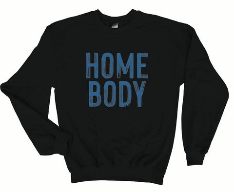 Homebody Sweatshirt – Multiple Color Options