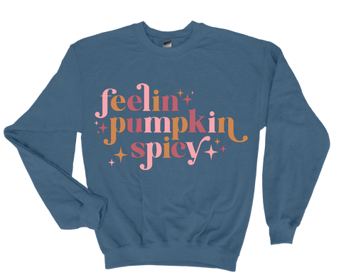 Feelin Pumpkin Spicy - Softstyle Unisex Crewneck