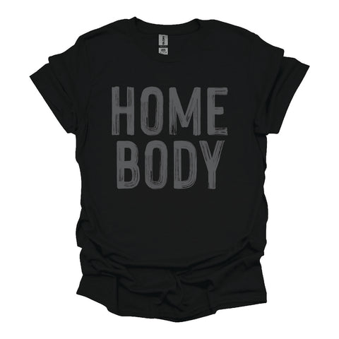 Homebody T-Shirt – Multiple Color Options