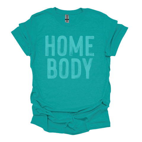 Homebody T-Shirt – Multiple Color Options