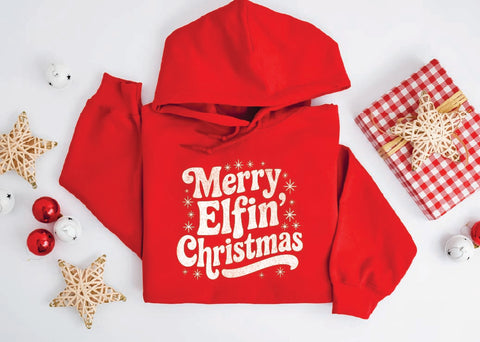 Merry Elfin’ Christmas Hoodie