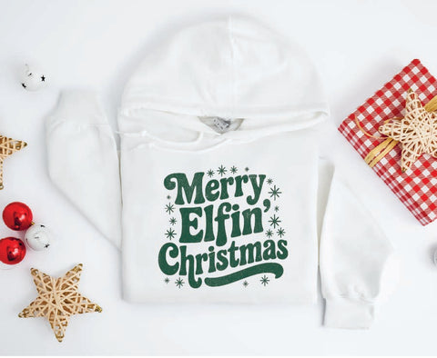 Merry Elfin’ Christmas Hoodie