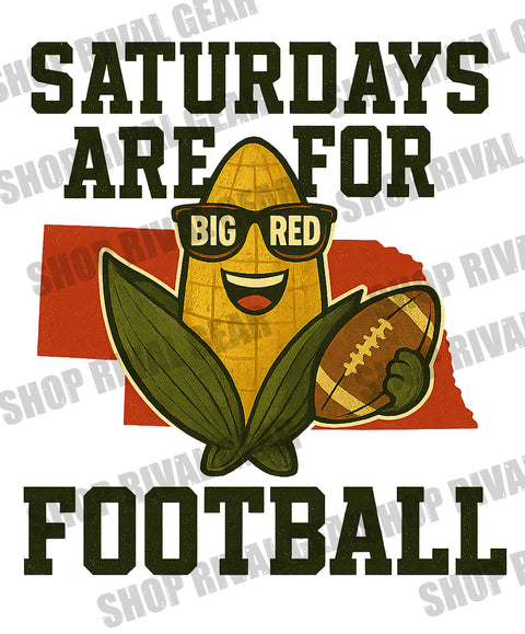 Saturdays are for Football • Hi-res Nebraska PNG - Digital Download