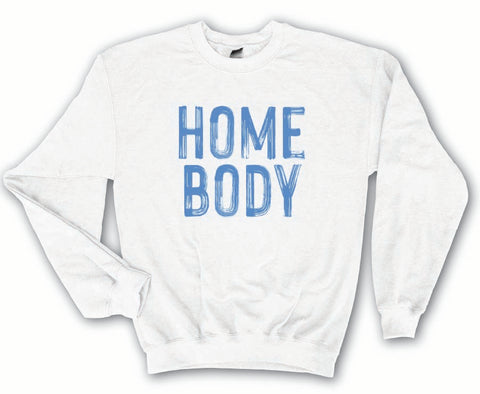 Homebody Sweatshirt – Multiple Color Options