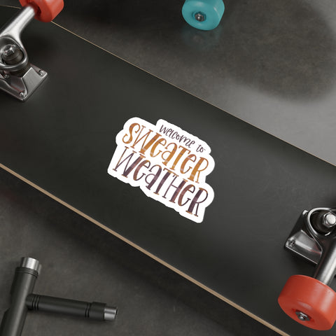 Welcome to Sweater Weather - Fall Die-Cut Stickers