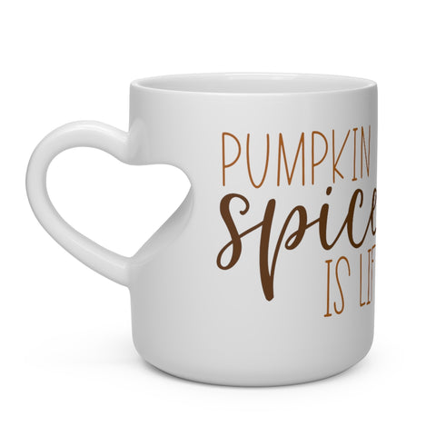 Pumpkin Spice is Life - Heart Shape Mug